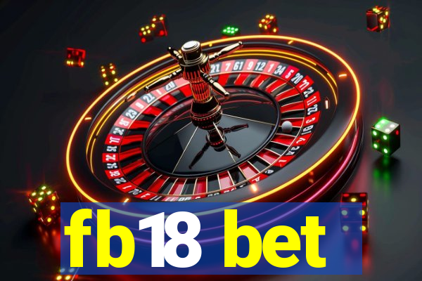 fb18 bet